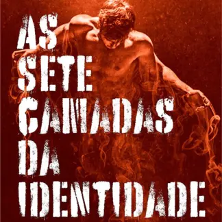 As 7 camadas das identidade (eBook e audioBook)