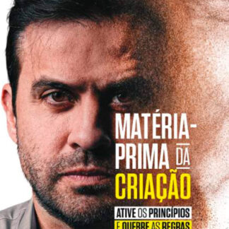 Matéria prima da criação (eBook e audioBook)