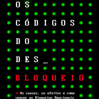 Os códigos do desbloqueio (eBook e audioBook)